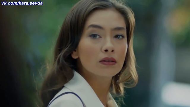 «Kara Sevda». 2-ой анонс к 43-ей серии с русс. суб.