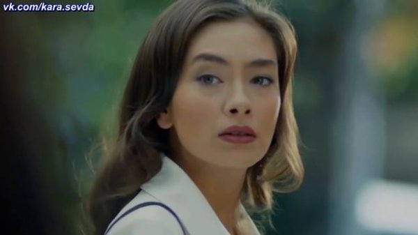 «Kara Sevda». 2-ой анонс к 43-ей серии с русс. суб.