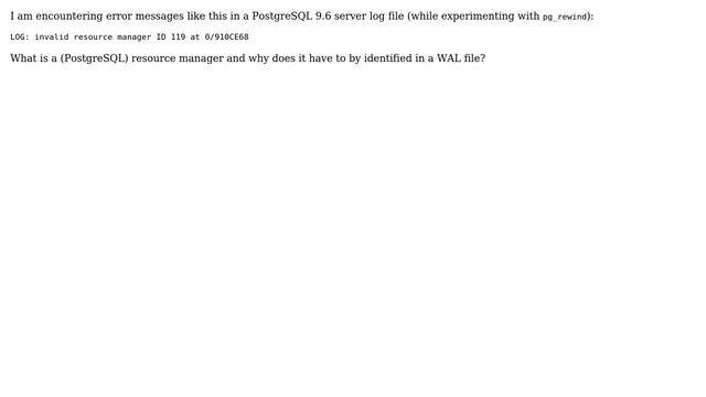 PostgreSQL 9.6 error: invalid resource manager ID смотреть онлайн