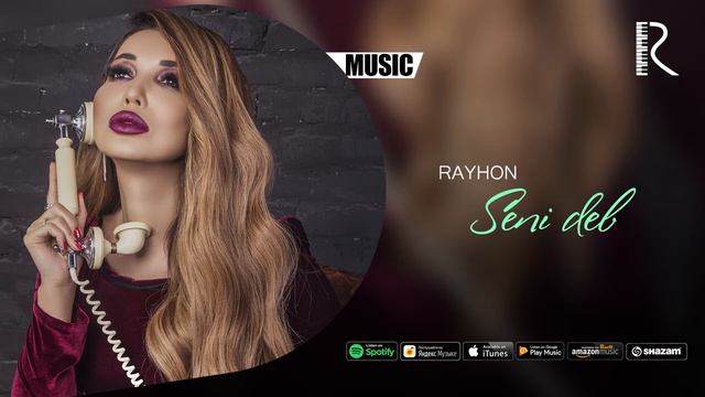 Rayhon Seni deb 2019 смотреть онлайн