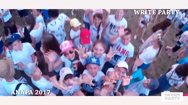 WRITE PARTY ANAPA 2017 смотреть онлайн