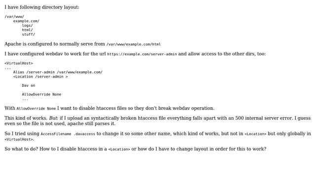 Apache: Disable \*parsing\* Of Htaccess In Webdav