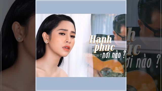 hanh phuc noi вьетнамская певица смотреть онлайн