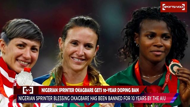 SPORTSVOLT NEWS: Nigerian sprinter Okagbare gets 10 year doping ban смотреть онлайн