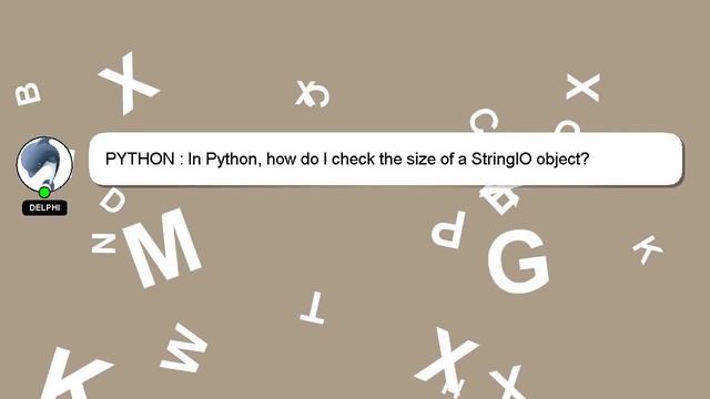 PYTHON : In Python, how do I check the size of a StringIO object? смотреть онлайн