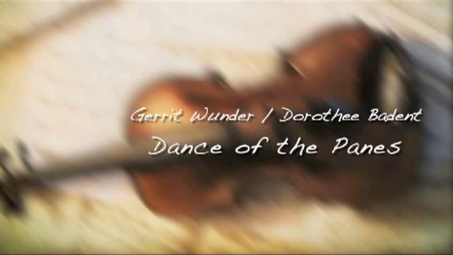 Gerrit Wunder & Dorothee Badent - Dance of the Panes смотреть онлайн