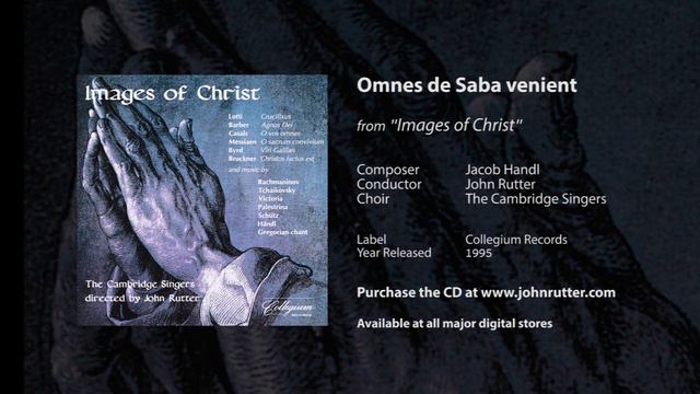 Omnes de Saba venient - Jacob Handl, John Rutter, The Cambridge Singers смотреть онлайн