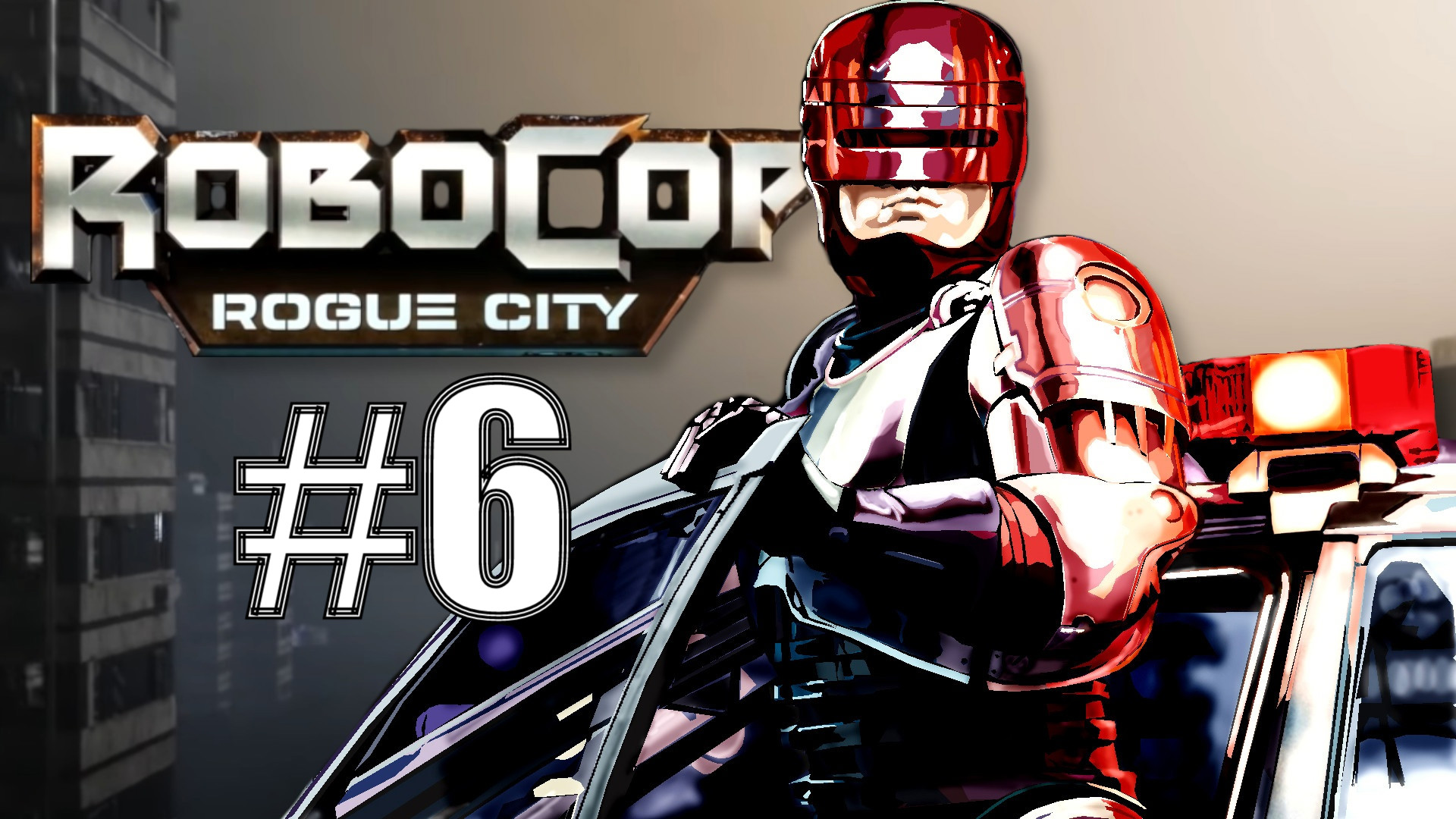 НОВАЯ БАНДА ► RoboCop: Rogue City #6