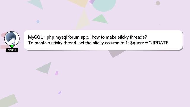 MySQL : php mysql forum app...how to make sticky threads? смотреть онлайн