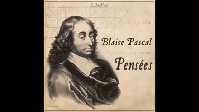 Pensées by Blaise Pascal FULL AUDIOBOOK смотреть онлайн