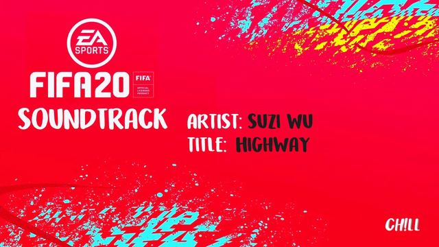 [FIFA 20 Soundtrack] Suzi Wu - Highway смотреть онлайн