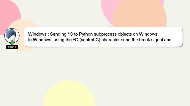 Windows : Sending ^C to Python subprocess objects on Windows смотреть онлайн
