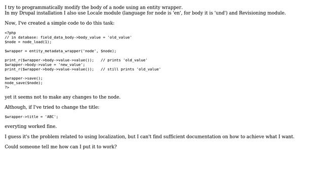 Drupal: Using an entity wrapper to change node-＞body value (with localization) смотреть онлайн