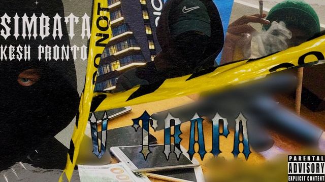 Kesh Pronto x Simbata - V TRAPA (Official Audio) смотреть онлайн