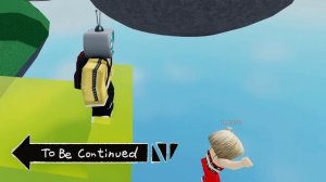 To Be Continued | Roblox X