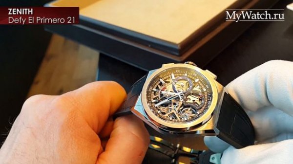 Zenith Defy el Primero 21 обзор часов | Mywatch.ru