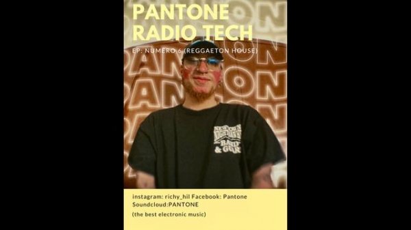 PANTONE RADIO TECH EP: NUMERO 6 (Reggaeton House)