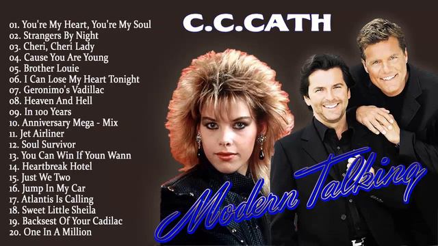 Modern Talking, C C Catch Greatest Hits Full Album 2022 Collection - C.C.Catch Modern Talking Disco
