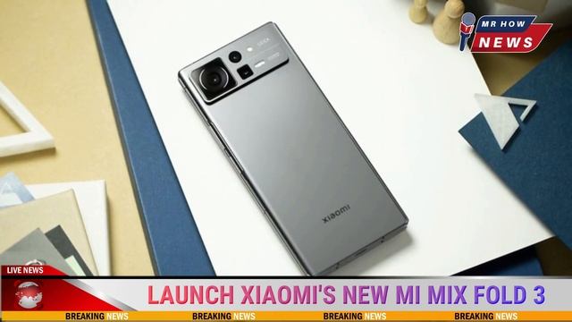 Xiaomi's Mi Mix Fold 3: Outshining the Samsung Galaxy Z Fold 5 in Every Aspect | Mr How News смотреть онлайн
