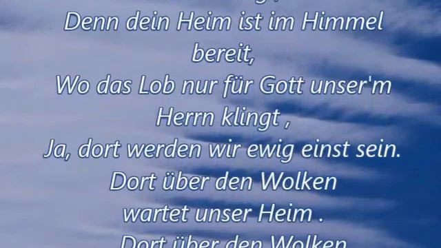 Dort, über den Woken. Там за горизонтом - родина нас ждёт #jesus #paradise #wolken #frieden #zuhaus смотреть онлайн