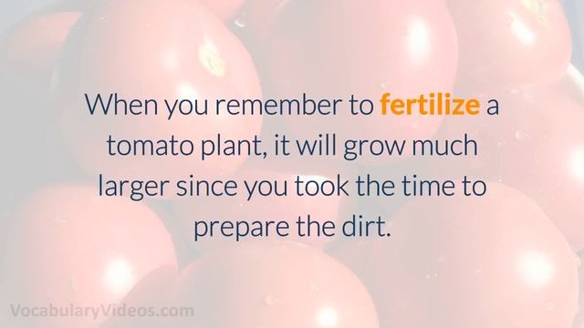 Learn English Words: FERTILIZE - Meaning, Vocabulary with Pictures and Examples смотреть онлайн