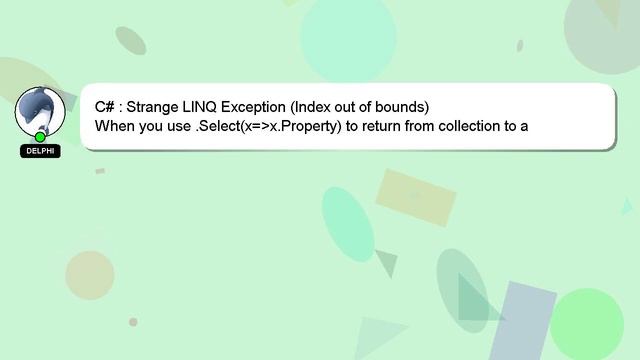 C# : Strange LINQ Exception (Index out of bounds) смотреть онлайн
