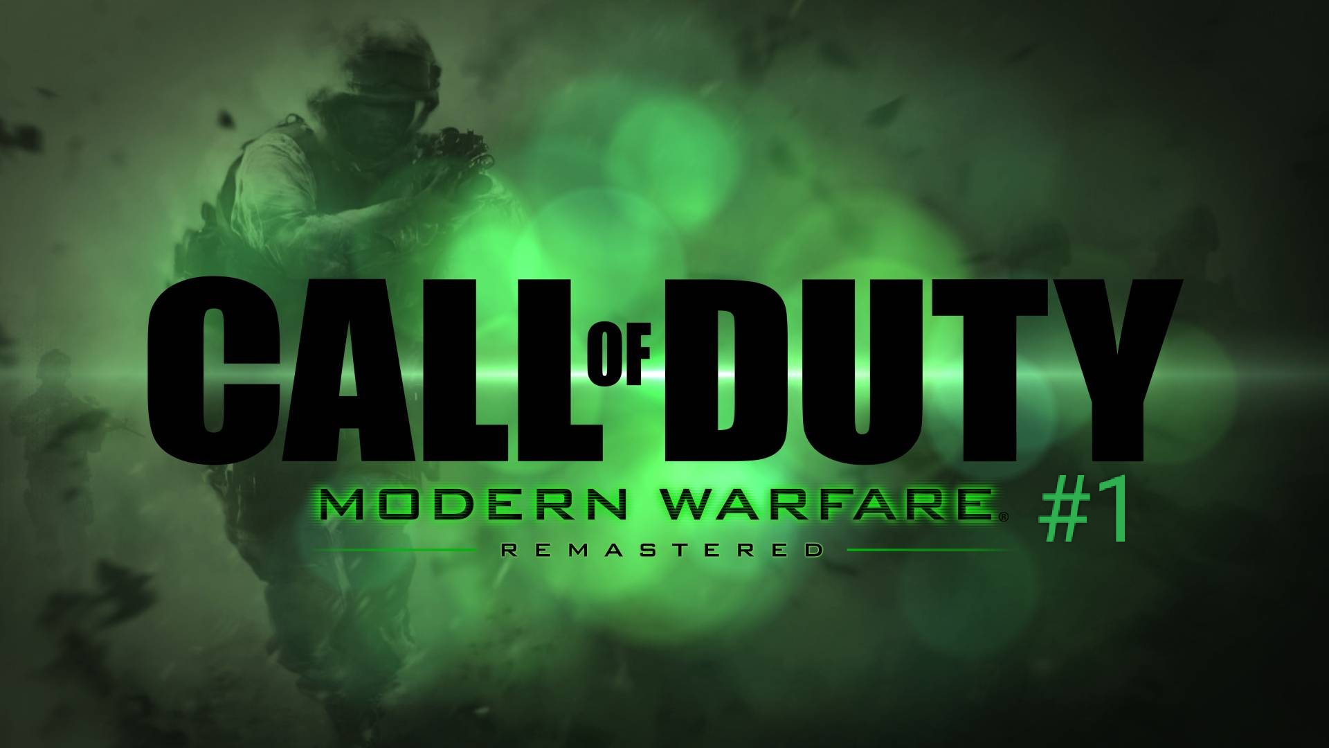 Прохождение Call Of Duty Modern Warfare Remastered #1