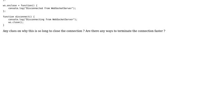 ws4py.websocket: Closing connection from client long delay смотреть онлайн