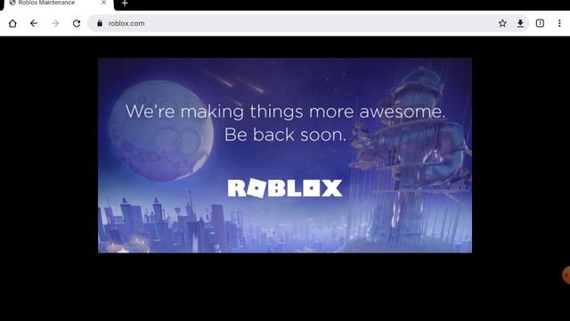 (Roblox is down) Roblox Maintenance- We're making things more awesome. Be back soon. -ROBLOX смотреть онлайн