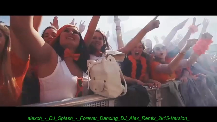 alexch DJ Splash Forever Dancing DJ Alex Remix 2k15 Version смотреть онлайн