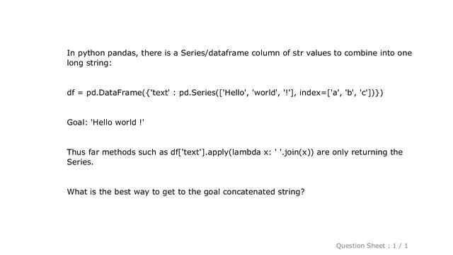 Pandas : Python Pandas concatenate a Series of strings into one string смотреть онлайн