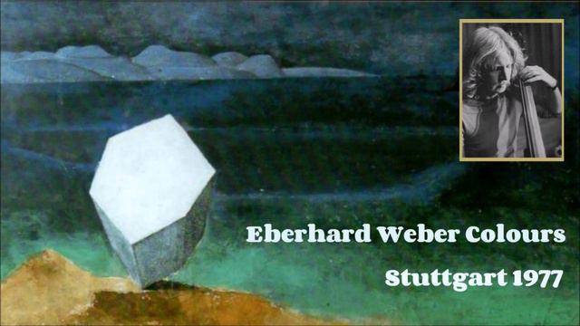 Eberhard Weber Colours Stuttgart 1977 смотреть онлайн