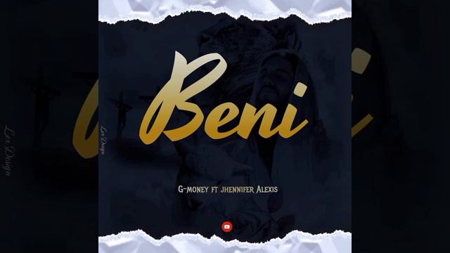 BENI - G-Money ft Jhennifer Alexis смотреть онлайн