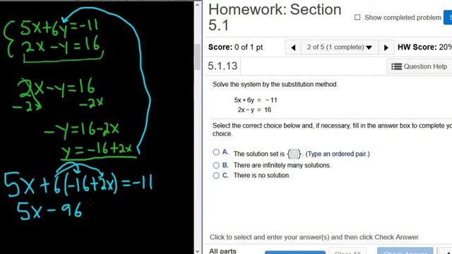Solve the system 5x + 6y = -11 and 2x - y = 16 using the Substitution Method MyMathlab смотреть онлайн