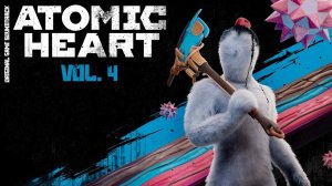 Atomic Heart Vol 4 - Original Game Soundtrack