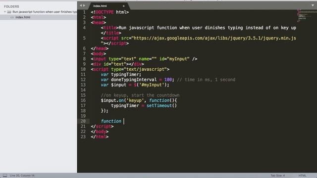 Run javascript function when user finishes typing instead of on key up смотреть онлайн
