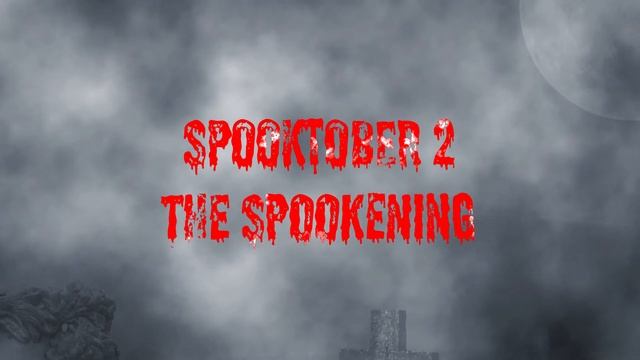 Spooktober 2: The Spookening (Teaser) смотреть онлайн