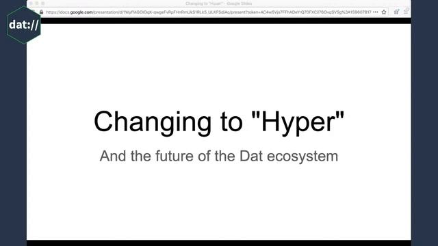 Changing to "Hyper" and the future of the Dat ecosystem смотреть онлайн