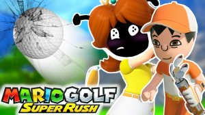 БЕШЕНЫЙ ГОЛЬФИСТ (Обзор Mario Golf: Super Rush на Nintendo Switch)