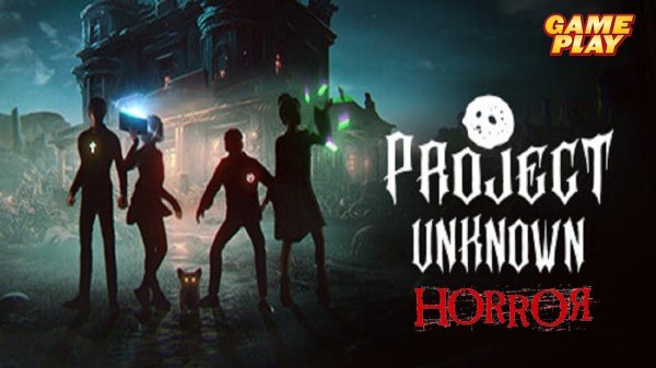 Project Unknown ✅ Gameplay ✅ PC Steam /Free Demo/Coop Horror game 2024
