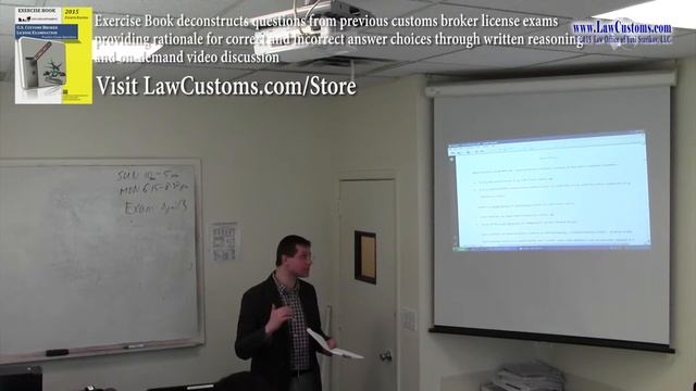April 2013 Customs Broker License Examination Preparation Class 7 Part 2 смотреть онлайн