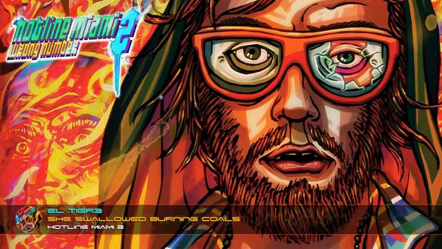 El Tigr3 - She Swallowed Burning Coals [Official Hotline Miami 2 OST] смотреть онлайн