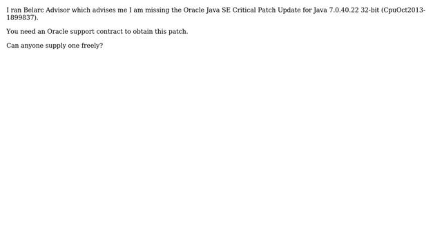 Does anyone have a copy of Oracle Java SE Critical Patch Update for Java 7.0.40.22 32-bit смотреть онлайн
