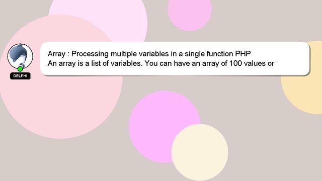 Array : Processing multiple variables in a single function PHP смотреть онлайн
