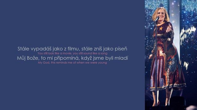 Adele – When We Were Young (Lyrics / CZ překlad) смотреть онлайн