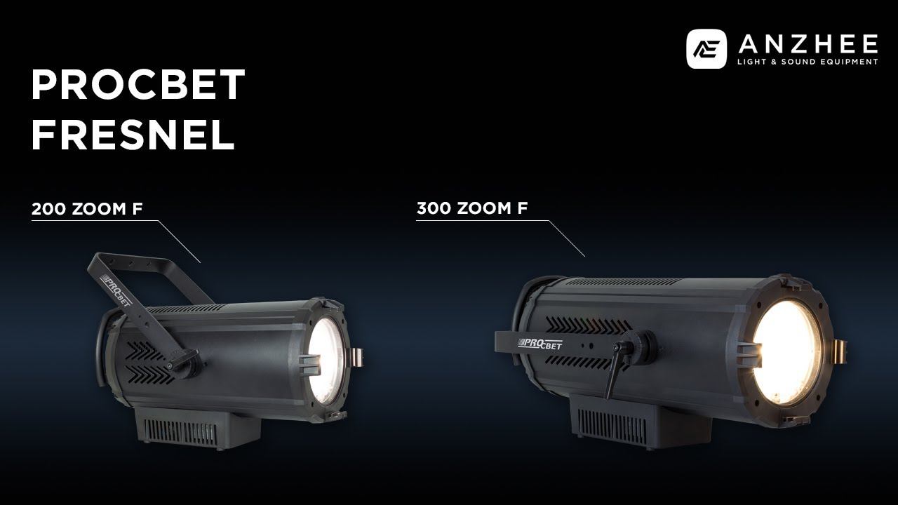 PROCBET Fresnel 200 ZOOM F / 300 ZOOM F смотреть онлайн