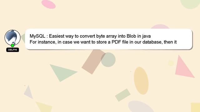 MySQL : Easiest way to convert byte array into Blob in java смотреть онлайн