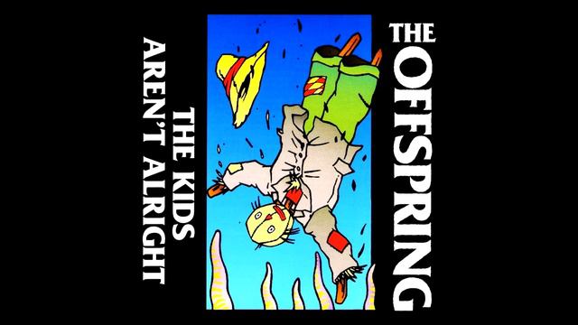 The Offspring - The Kids Aren't Alright(instrumental)