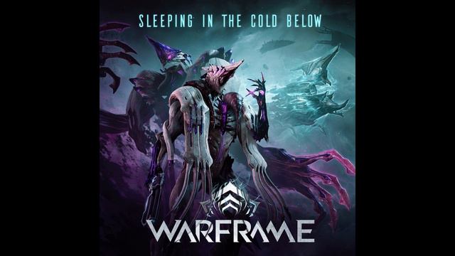 Warframe - Sleeping In The Cold Below смотреть онлайн