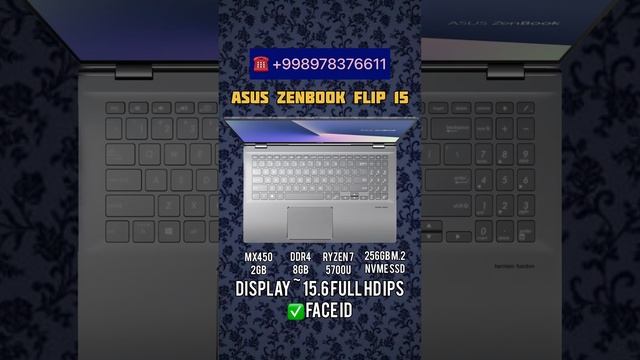Asus Zenbook Flip 15 Ryzen 7 5700U. Xolati ideal. Viloyatlarga yetkazib berish bepul. +998978376611 смотреть онлайн